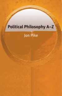 Political Philosophy A-Z