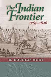 The Indian Frontier 1763-1846