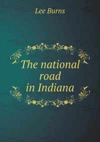 The national road in Indiana
