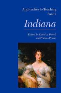 Approaches to Teaching Sand's Indiana