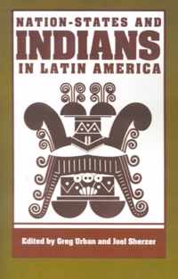 Nation-States and Indians in Latin America