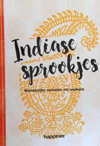Indiase sprookjes - Wonderlijke verhalen vol wijsheid - Sprookjes boek