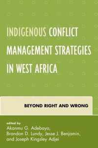 Indigenous Conflict Management Strategies in West Africa