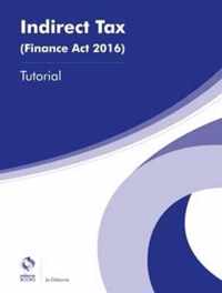 Indirect Tax (Finance Act 2016) Tutorial