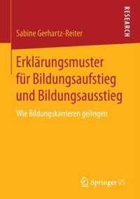 Erklaerungsmuster fuer Bildungsaufstieg und Bildungsausstieg