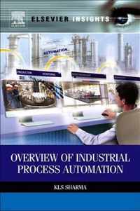 Overview of Industrial Process Automation
