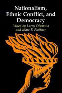 Nationalism, Ethnic Conflict and Democracy