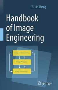 Handbook of Image Engineering