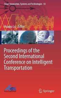 Proceedings of the Second International Conference on Intelligent Transportation