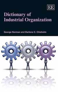 Dictionary of Industrial Organization