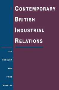 Contemporary British Industrial Relations