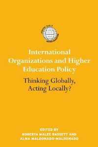 International Organizations and Higher Education Policy