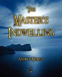 The Master's Indwelling