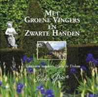 Met Groene Vingers En Zwarte Handen