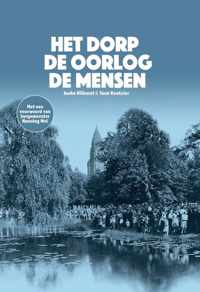 Het dorp, de oorlog, de mensen