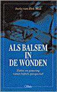 Als balsem in de wonden