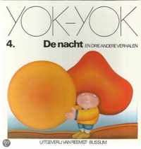 Yok-Yok nr. 4; De nacht en drie andere verhalen