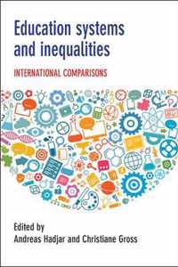 Education Systems and Inequalities