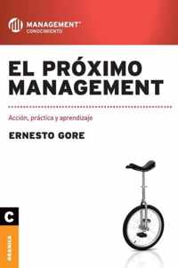 El proximo management