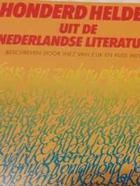 Honderd helden uit de ned. literatuur