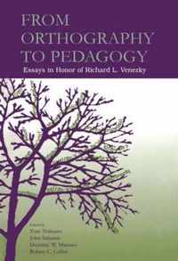 From Orthography to Pedagogy