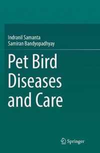 Pet bird diseases and care