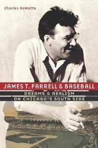 James T. Farrell and Baseball