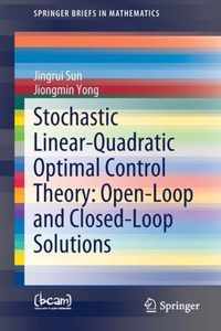 Stochastic Linear-Quadratic Optimal Control Theory: Open-Loop and Closed-Loop Solutions