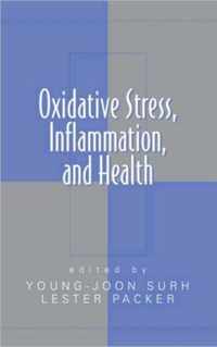 Oxidative Stress, Inflammation, and Health