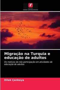 Migracao na Turquia e educacao de adultos