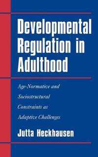 Developmental Regulation in Adulthood