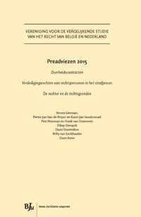 Vereniging voor de vergelijkende studie van het recht in Belgie en Nederland  -   Preadviezen 2015