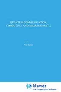 Quantum Communication, Computing, and Measurement 2