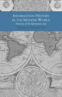 Information History in the Modern World
