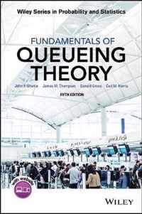 Fundamentals of Queueing Theory