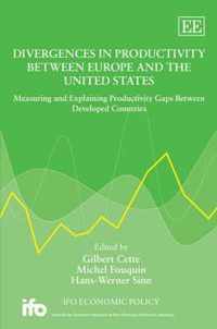 Divergences in Productivity Between Europe and the United States