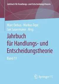 Jahrbuch fuer Handlungs und Entscheidungstheorie