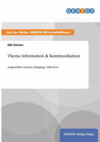 Thema Information & Kommunikation