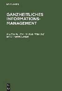 Ganzheitliches Informationsmanagement, Band 1, Grundlagen