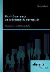 Durch Governance zu optimierten Bankprozessen