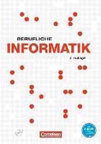 Berufliche Informatik. Schülerbuch mit CD-ROM