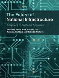 The Future of National Infrastructure