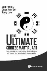 The Ultimate Chinese Martial Art