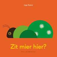 Zit mier hier? - Inge Rylant - Hardcover (9789464014563)