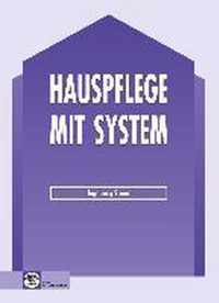 Hauspflege mit System