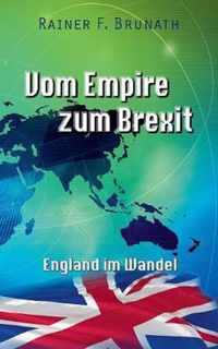 Vom Empire zum Brexit