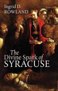 The Divine Spark of Syracuse