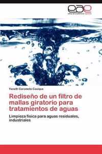 Rediseno de un filtro de mallas giratorio para tratamientos de aguas