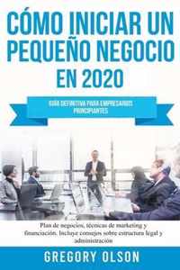 Como Iniciar un Pequeno Negocio en 2021