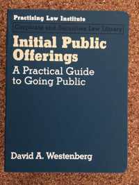 Initial Public Offerings, a practical guide to going public